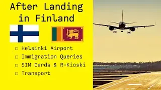 After Landing in Finland as an International Student | Finland Resident Permit Sinhala