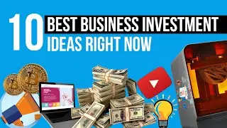 10 Best Business Investment Ideas Right Now