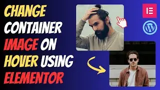 Dynamic Image Hover Effect in Elementor Without Plugins | Step-by-Step Guide!