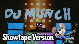 Chuck E. Cheese DJ Munch Mashup Showtape Version