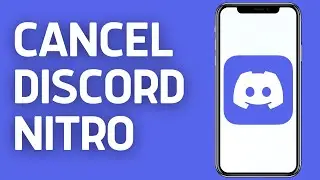 How To Cancel Discord Nitro Mobile (2024)
