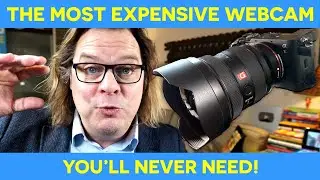 The Most Expensive Webcam — You'll Never Need! Featuring Sony a7c video test vs Logitech Brio