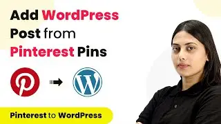 How to Add WordPress Posts From New Pins in Pinterest - Pinterest to WordPress