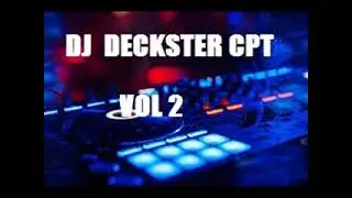 DJ DECKSTER CPT VOL 2