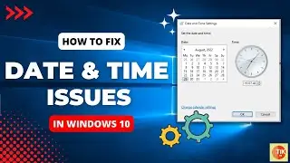How to Fix Computer Date and Time Keeps Changing In Windows 10 ||  Fix Incorrect Date and Time ⏳