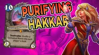 Purifying Hakkar To Annoy Reno Decks | Wild Hearthstone