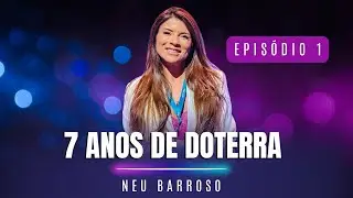 #1 MEU ANIVERSÁRIO DE 7 ANOS DE doTERRA - EMPREENDER PARA EVOLUIR