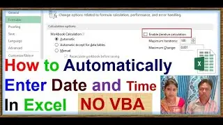 how to automatically enter date and time in excel |automatically enter date when data entered