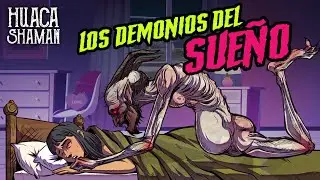 PARÁLISIS DEL SUEÑO- DEMONIOS | Huaca Shaman