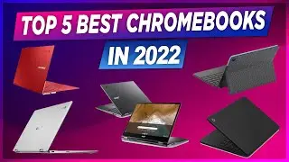 Best Chromebook 2022 🔥 Top 5 Best laptop in 2022 review 🔥
