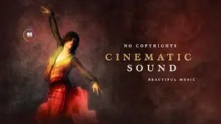 No Copyright Cinematic Background Music #trending