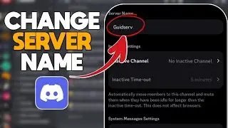 How to Change Discord Server Name - Full Tutorial