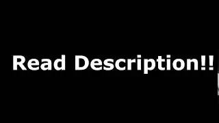 READ DESCRIPTION!