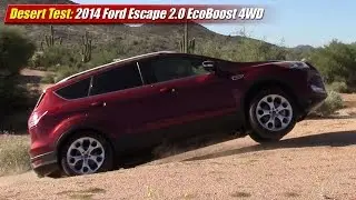 Desert Test: 2014 Ford Escape 2.0 EcoBoost 4WD