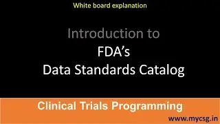 Clinical SAS: Introduction to US FDA Data Standards Catalog