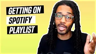 Easiest Way to Get on Spotify Playlist