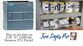 How to set time on CPU 1200 PLC On Siemens TIA Portal