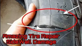 How To Fix Easily Tire Sidewall Damage