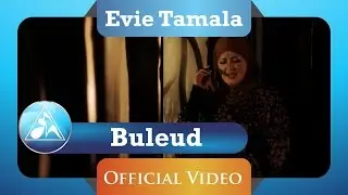 BULEUD - EVIE TAMALA ( OFFICIAL MUSIC VIDEO )