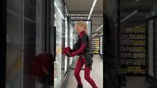 No more grocery shopping with Lady Deadpool only with Dad 