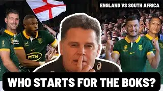 SPRINGBOK SELECTION FOR ENGLAND | WHO SHOULD THEY PICK?