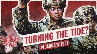 The Korean War 030 - Revived North Korean Army Strikes Wonju - January 14, 1951