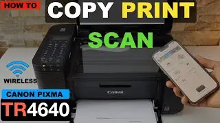 Canon Pixma TR4640 Copy, Print & Scan Video.