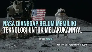 KONTROVERSI PENDARATAN DI BULAN, SEBUAH FAKTA ATAU HOAX? Sebuah narasi sejarah