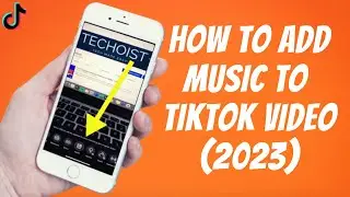 How To Add Music To TikTok Video ✅