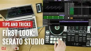 First Look: 'Serato Studio' Music Production Software | Tips and Tricks