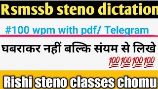 Rsmssb steno dictation// Rrvpnl steno dictation// Speed 100wpm