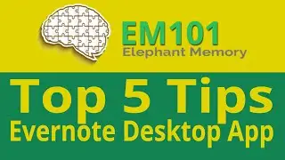 Top 5 Evernote Desktop App Tips For Windows