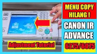 Tampilan Menu Tidak Lengkap Pada Canon IR Advance 6275/6075