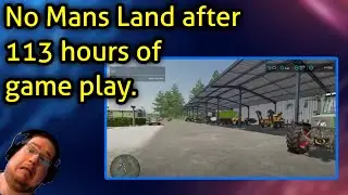 No Mans Land after 113 hours of game play.
