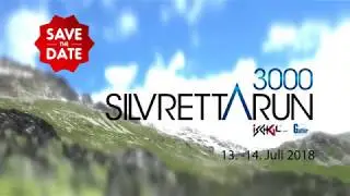 7. Silvrettarun 3000 - Save the Date: 13. - 14.07.2018