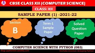 Class XII Term-1 Sample Paper-1 |Class XII Computer Science with Python | Python MCQ Class XII