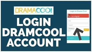 Dramacool Login: How To Login Sign In Dramacool Account 2023?