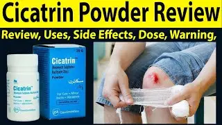 Cicatrin powder uses in urdu - Neomycin Sulphate Bacitracin zinc powder uses in hindi - Review, Dose