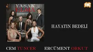 Yasak Elma [Orijinal Dizi Müzikleri] - Hayatın Bedeli #evdekal