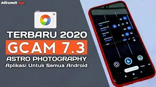 GCam v7.3 Terbaru 2020 || Tested on Redmi Note 8