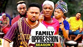 FAMILY OPPRESSION SEASON 1-(New Trending Movie) ChachaEke & Mike Godson2022 Latest Nigerian Movie