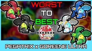 BAKUGAN WORST TO BEST: Pegatrix x Goreene Ultra - Bakugan Armored Alliance