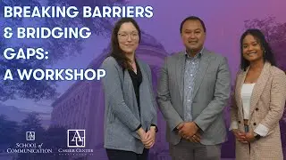 Breaking Barriers & Bridging Gaps: A Workshop | 2024