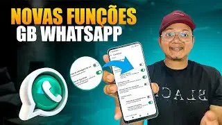 NOVA ATUALIZAÇÃO GB WHATSAPP PRO (20.85) ✅NOVAS FUNÇÕES