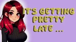 Your Best Friend Visits You at Your New Apartment and Stays the Night [F4A] [ASMR Audio Roleplay]