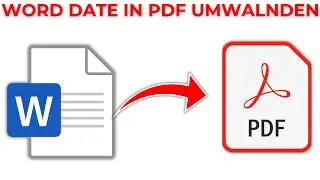 Word Datei In Pdf Umwalnden Deutsches Tutorial (Neues Method)