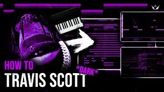 HOW TO MAKE CRAZY DARK, AMBIENT BEATS FOR TRAVIS SCOTT | no agony.