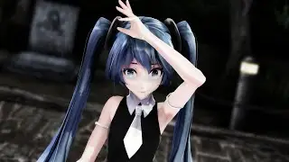 【MMD】Bloody Mary {60fps}