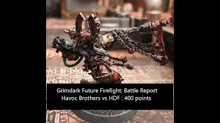 One Page Rules: Grimdark Future Firefight Battle report: Havoc Brothers vs HDF. 400 Points
