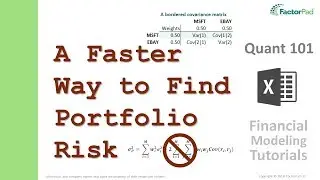 A faster way to calculate portfolio risk, and remember it too | Financial Modeling Tutorial